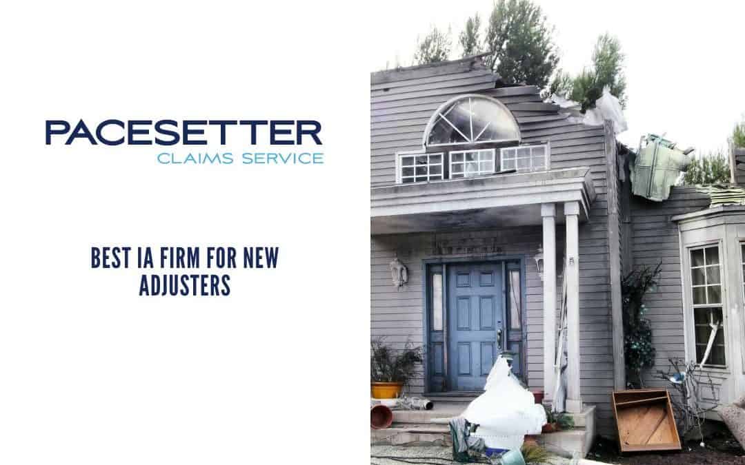 Best IA Firm for New Adjusters